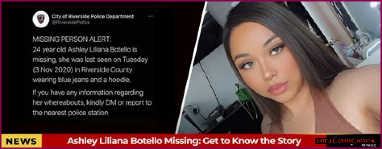 Unraveling The Mystery: The Case Of Ashley Liliana Botello Missing